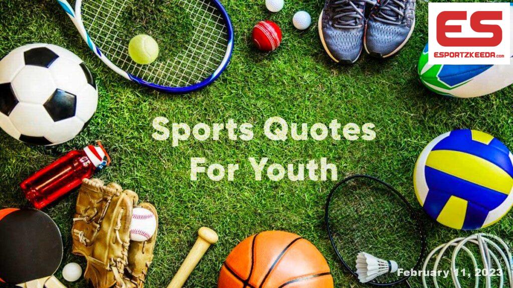 Sports Quotes for Youth